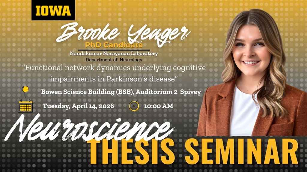 Neuroscience Interdisciplinary Program Thesis Defense Seminar: Brooke Yeager promotional image